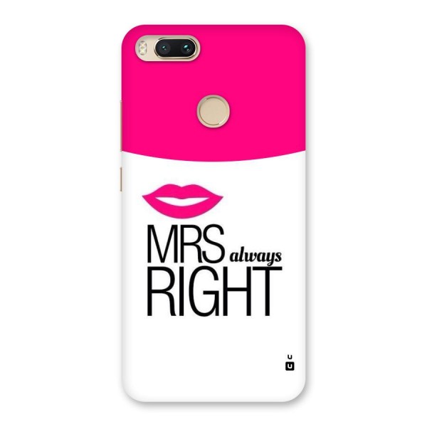 Mrs always right Back Case for Mi A1