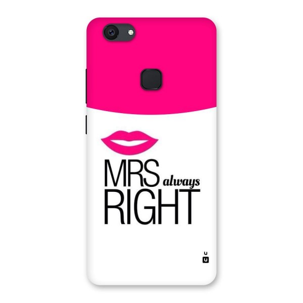 Mrs always right Back Case for Vivo V7 Plus