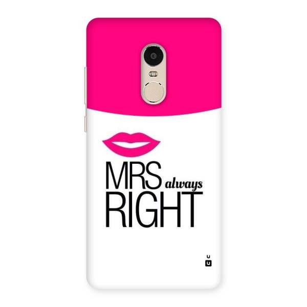 Mrs always right Back Case for Xiaomi Redmi Note 4