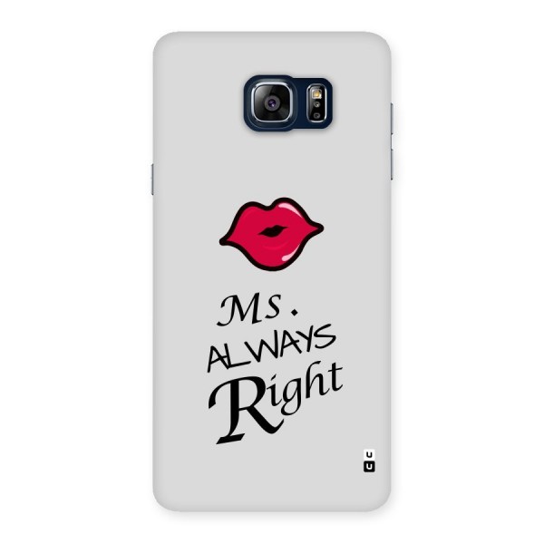Ms. Always Right. Back Case for Galaxy Note 5