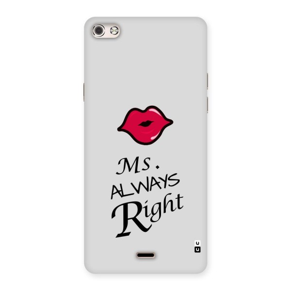 Ms. Always Right. Back Case for Micromax Canvas Silver 5