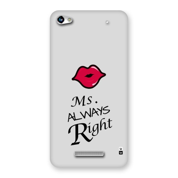 Ms. Always Right. Back Case for Micromax Hue 2