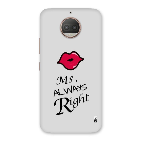 Ms. Always Right. Back Case for Moto G5s Plus