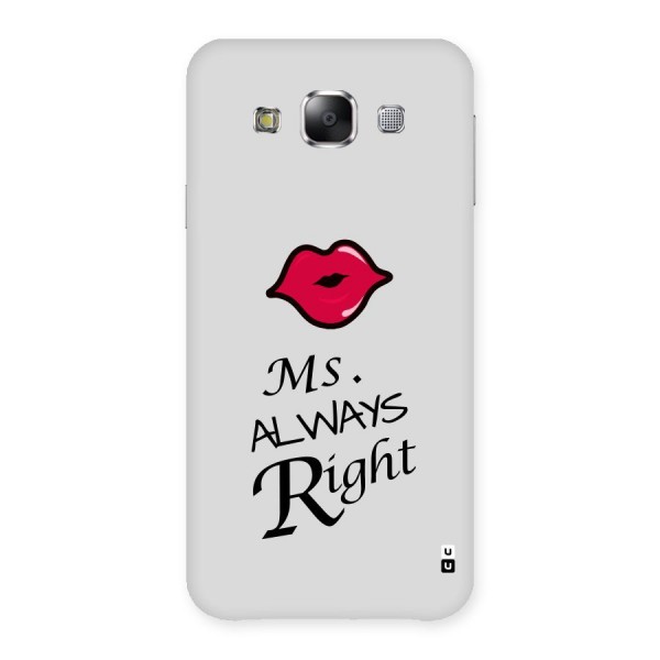 Ms. Always Right. Back Case for Samsung Galaxy E5