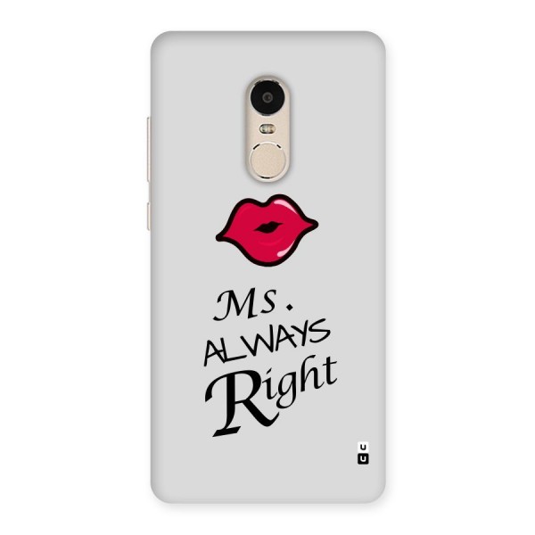 Ms. Always Right. Back Case for Xiaomi Redmi Note 4