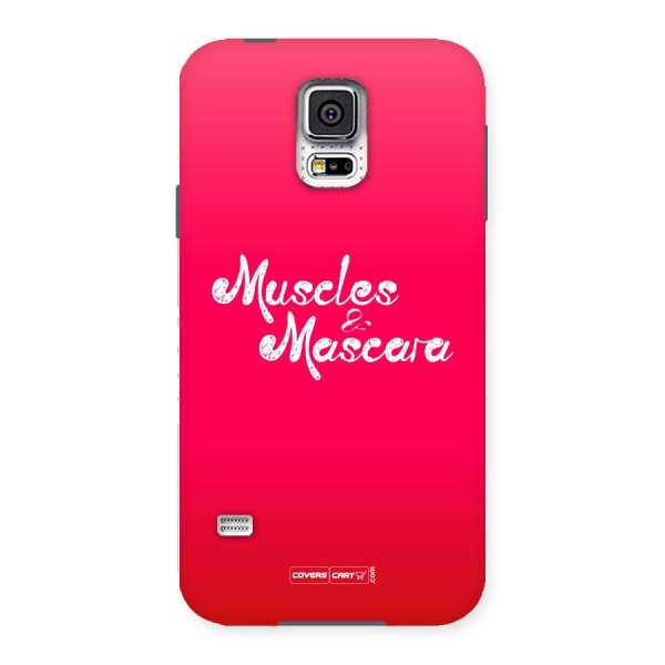 Muscles and Mascara Back Case for Samsung Galaxy S5