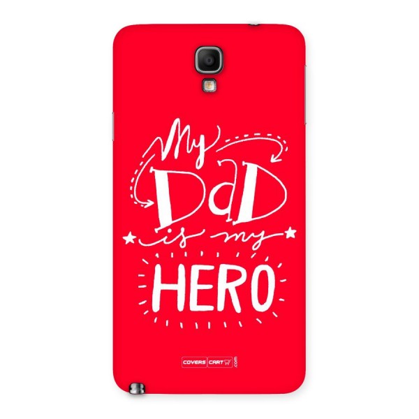 My Dad My Hero Back Case for Galaxy Note 3 Neo