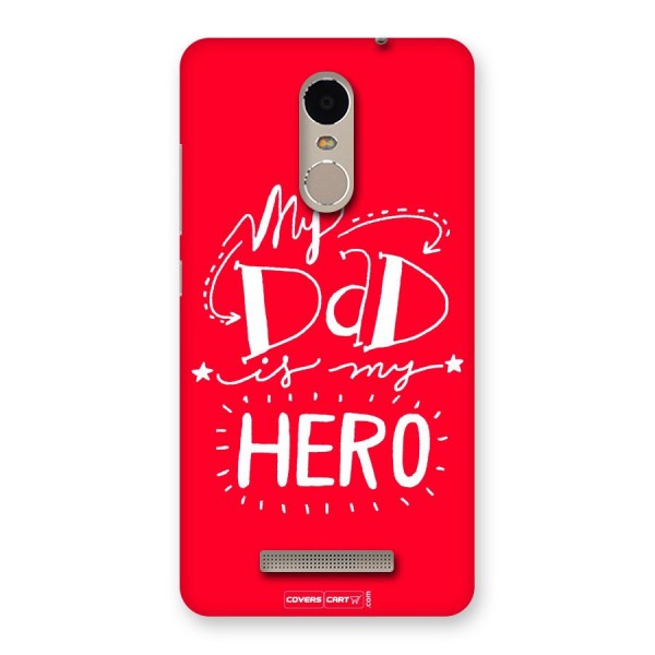 My Dad My Hero Back Case for Xiaomi Redmi Note 3