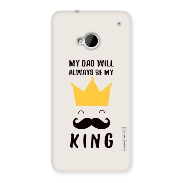 My King Dad Back Case for HTC One M7