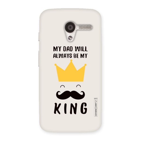 My King Dad Back Case for Moto X