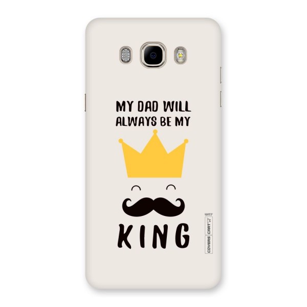 My King Dad Back Case for Samsung Galaxy J7 2016