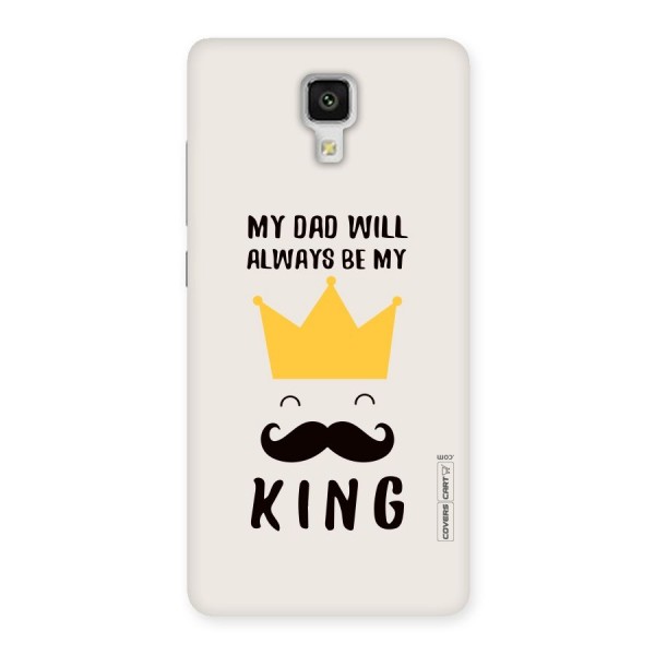 My King Dad Back Case for Xiaomi Mi 4