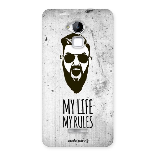 My Life My Rules Back Case for Coolpad Note 3