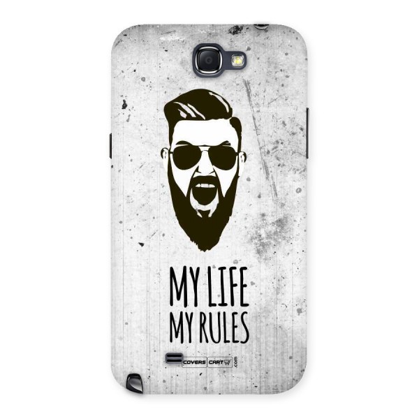My Life My Rules Back Case for Galaxy Note 2