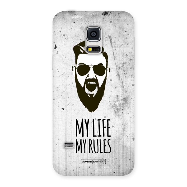 My Life My Rules Back Case for Galaxy S5 Mini