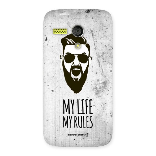 My Life My Rules Back Case for Moto G