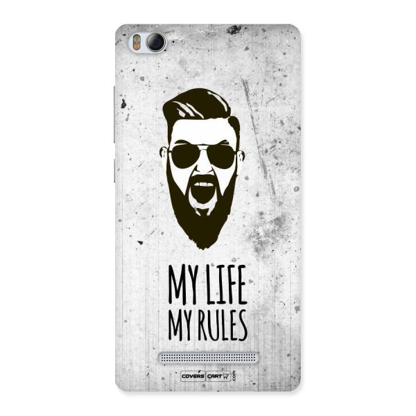 My Life My Rules Back Case for Xiaomi Mi4i