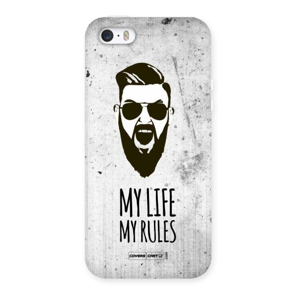 My Life My Rules Back Case for iPhone 5 5S
