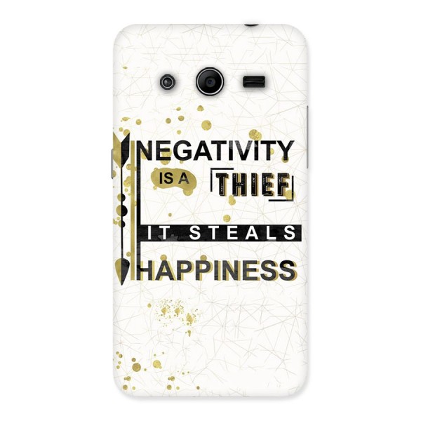 Negativity Thief Back Case for Galaxy Core 2