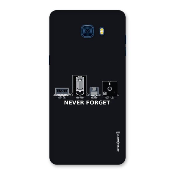 Never Forget Back Case for Galaxy C7 Pro