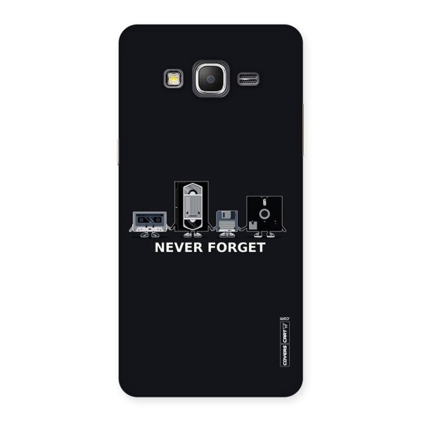 Never Forget Back Case for Galaxy Grand Prime