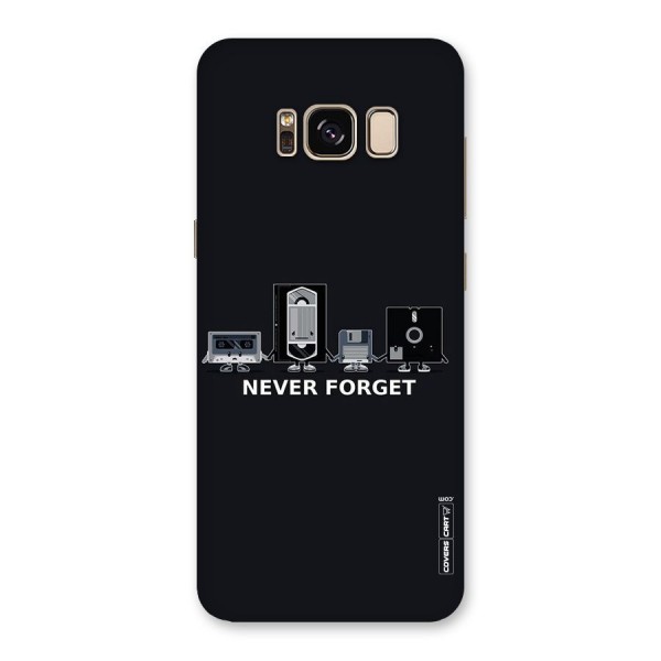 Never Forget Back Case for Galaxy S8