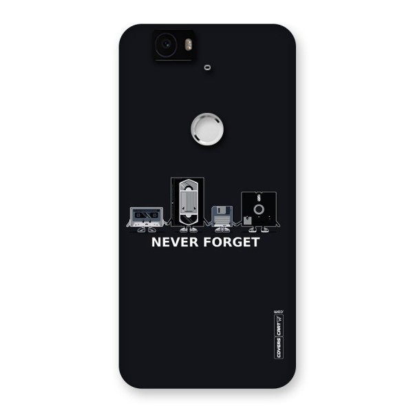 Never Forget Back Case for Google Nexus-6P