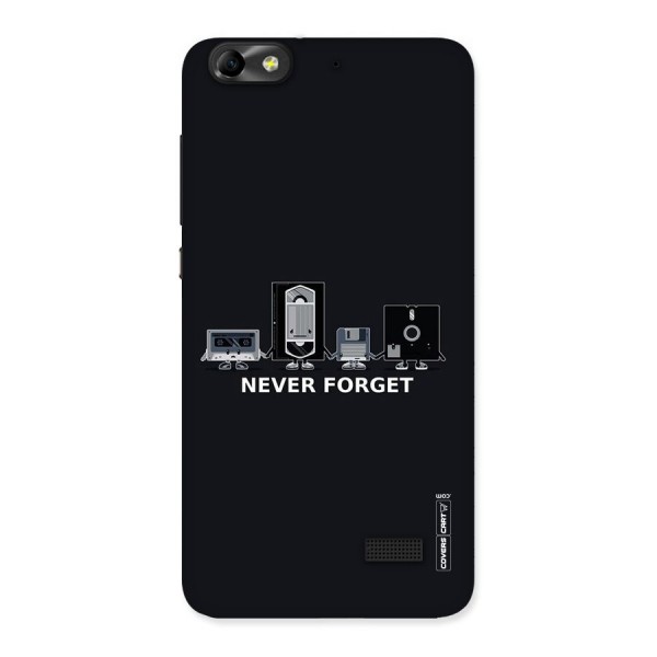 Never Forget Back Case for Honor 4C