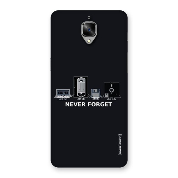 Never Forget Back Case for OnePlus 3T