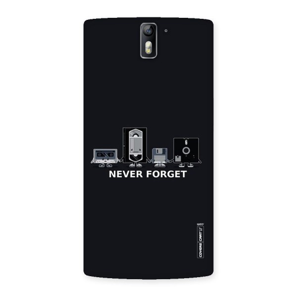 Never Forget Back Case for One Plus One