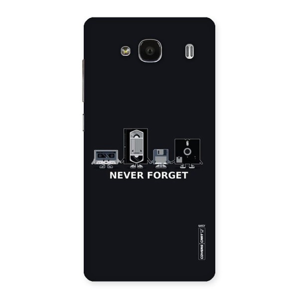 Never Forget Back Case for Redmi 2