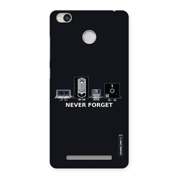Never Forget Back Case for Redmi 3S Prime