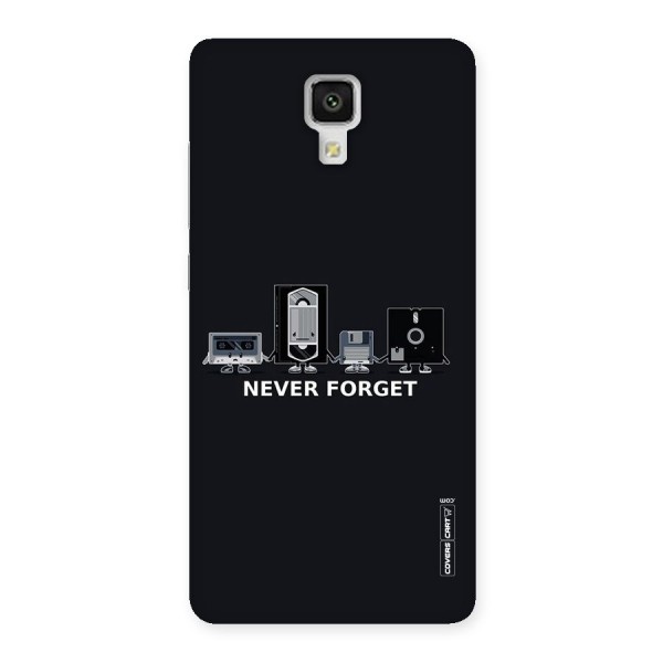 Never Forget Back Case for Xiaomi Mi 4