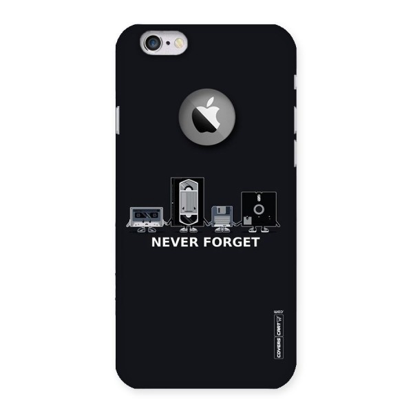 Never Forget Back Case for iPhone 6 Logo Cut
