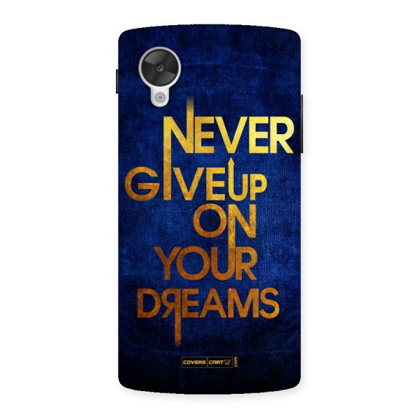 Never Give Up Back Case for Google Nexus 5