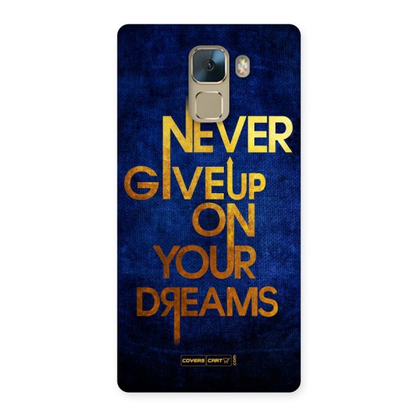 Never Give Up Back Case for Huawei Honor 7