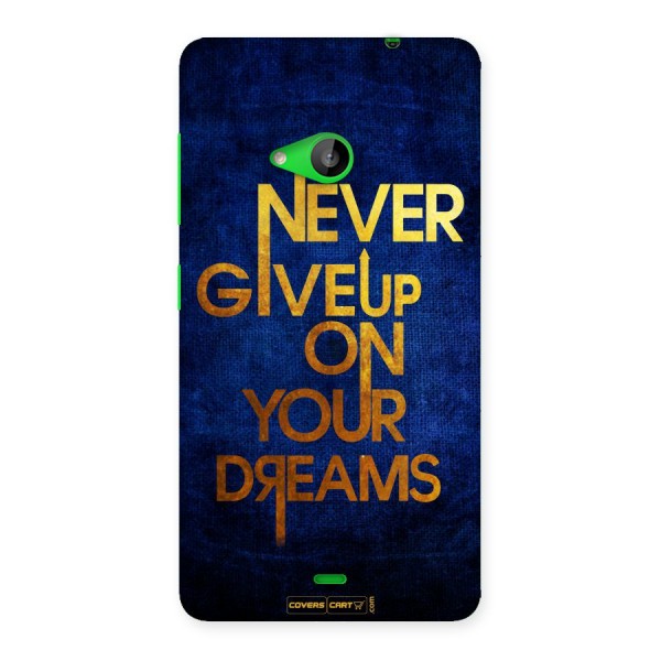 Never Give Up Back Case for Lumia 535