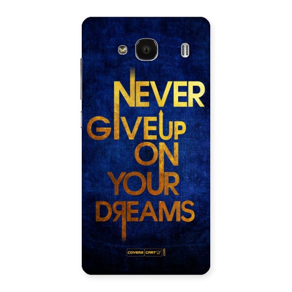 Never Give Up Back Case for Redmi 2 Prime