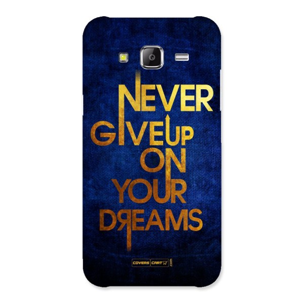 Never Give Up Back Case for Samsung Galaxy J5