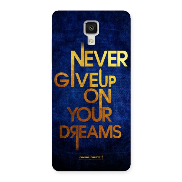 Never Give Up Back Case for Xiaomi Mi 4