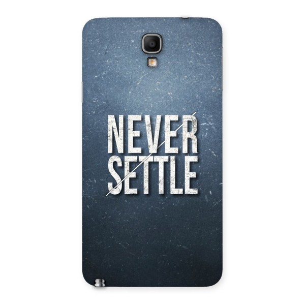 Never Settle Back Case for Galaxy Note 3 Neo
