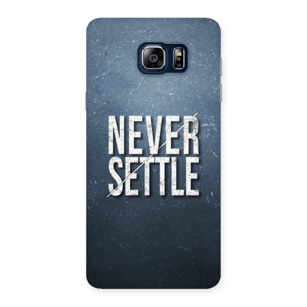 Never Settle Back Case for Galaxy Note 5