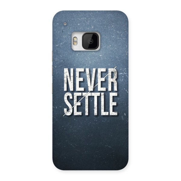 Never Settle Back Case for HTC One M9