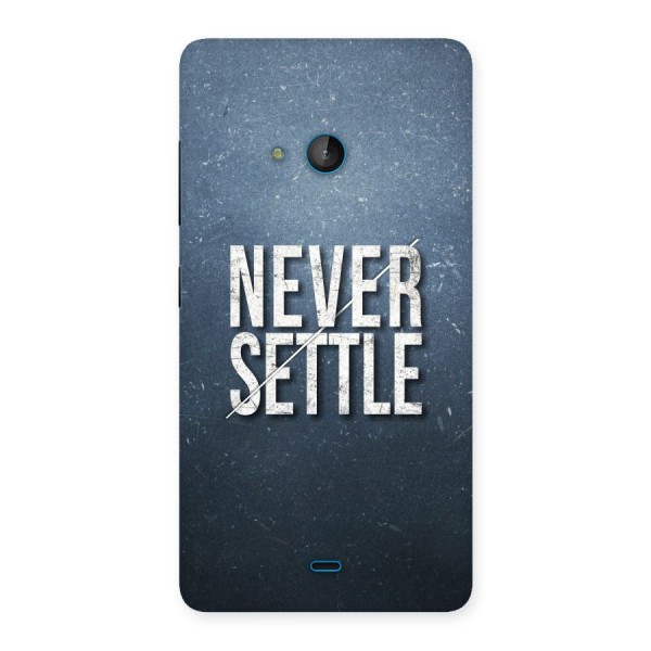 Never Settle Back Case for Lumia 540