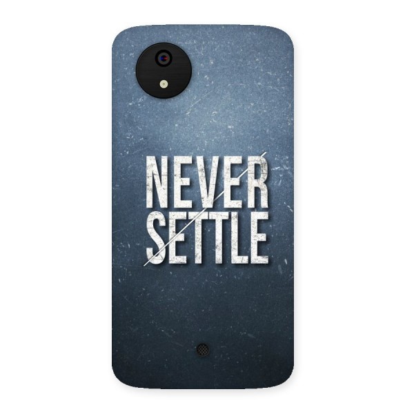 Never Settle Back Case for Micromax Canvas A1