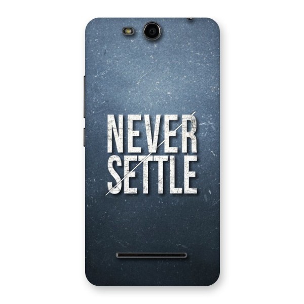 Never Settle Back Case for Micromax Canvas Juice 3 Q392