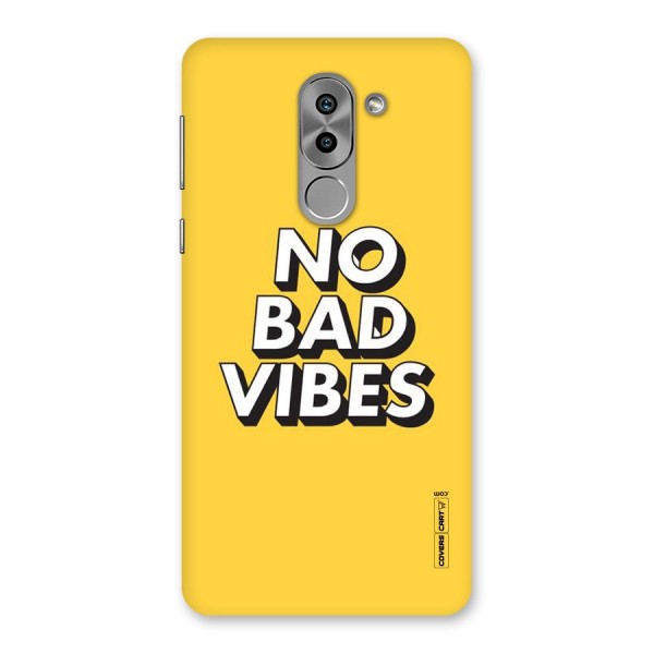 No Bad Vibes Back Case for Honor 6X