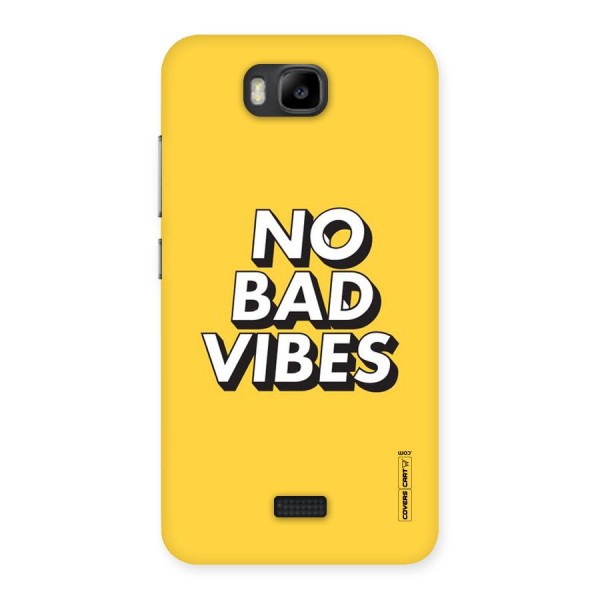 No Bad Vibes Back Case for Honor Bee
