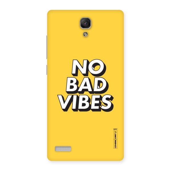 No Bad Vibes Back Case for Redmi Note 4
