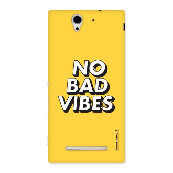 No Bad Vibes Back Case for Sony Xperia C3